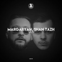 Margaryan, Shan Tazh – Tasty