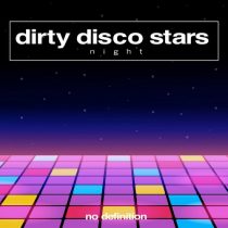 Dirty Disco Stars – Night