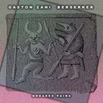 Gaston Zani – Berserker