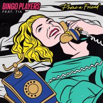 Bingo Players, Tia – Phone A Friend (feat. Tia)