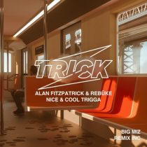 Alan Fitzpatrick, Rebuke – Nice & Cool Trigga