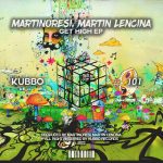 MartinoResi, Martin Lencina – Get High