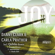 Danny Clark, Carla Prather – Joy (Remix)