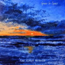 Grace In Space – Far East Breeze