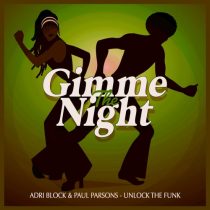 Paul Parsons, Adri Block – Unlock The Funk – Club Mix