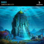 Damien N-Drix, STV – Babek (Extended Mix)