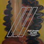 Lex Lafoy, Bass Odyssey – Align