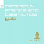 Belle Humble, D’Angello & Francis – Gold
