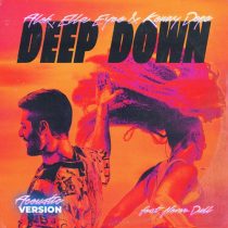 Kenny Dope, Alok, Ella Eyre, Never Dull – Deep Down – Acoustic Version