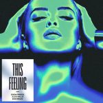 Alex Mills, Eden Prince – This Feeling (Edd Original Remix)