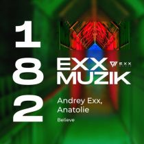 Andrey Exx, Anatolie – Believe