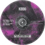 Kidoo – Thrill of It EP