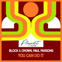Block & Crown, Paul Parsons – You Can Do It