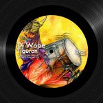 DJ Wope – Tiguron