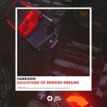 Harrison – Boulevard of Broken Dreams (Extended Mix)