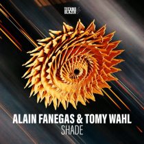 Tomy Wahl, Alain Fanegas – Shade