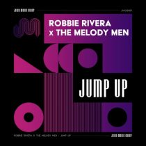 Robbie Rivera, The Melody Men – Jump Up