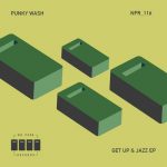 Punky Wash – Get Up & Jazz EP