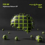 Fer BR – Hiphouse Return