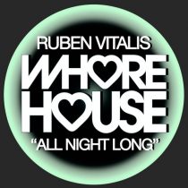 Ruben Vitalis – All Night Long