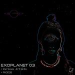 VA – Exoplanet 03