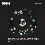 Natasha Wax, Sony Vibe – 66