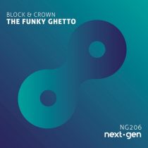 Block & Crown – The Funky Ghetto