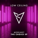 Mekkawy – THE CHOICE EP