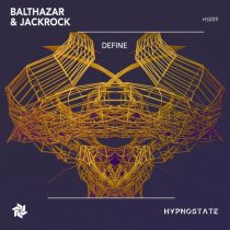 Balthazar & JackRock – Define