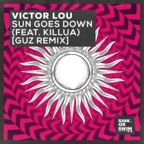 Victor Lou, Killua – Sun Goes Down (feat. KILLUA) [Guz Extended Remix]