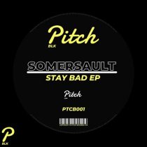 Somersault – Stay Bad EP