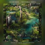Mariner – Neverglades