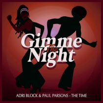 Paul Parsons, Adri Block – The Time – Nu Disco Club Mix