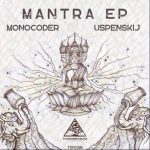 Uspenskij, Monocoder – Mantra EP