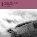 Vincent Marlice – Solid State