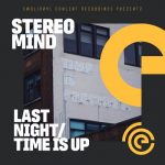 Stereo Mind – Last Night