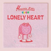 Houzzie Killa – Lonely Heart