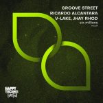 Groove Street, V-Lake – Six Millions