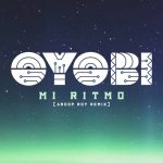 Oyobi, Malo Malo – Mi Ritmo (Aroop Roy Remix)