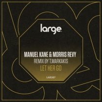 Manuel Kane, Morris Revy – Let Her Go