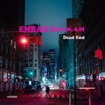 Emrah Balkan – Dead End