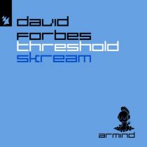 David Forbes – Threshold / Skream