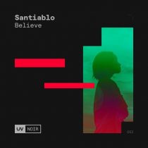 SANTIABLO – Believe
