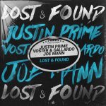 Justin Prime, Voster & Gallardo, Joe Mann – Lost & Found