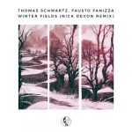 Thomas Schwartz, Fausto Fanizza, Phoebe Tsen – Winter Fields (Nick Devon Remix)