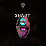Shady – SHADY