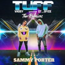 VASSY, GT_Ofice – TUFF (Sammy Porter Remix)