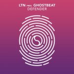 LTN, Ghostbeat – Defender