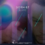 Born 87 – Blame