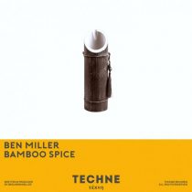 Ben Miller (Aus) – Bamboo Spice (Extended Mix)
